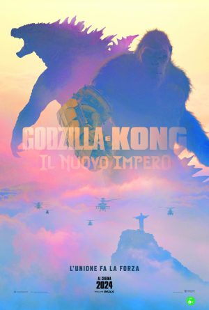 locandina: Godzilla e Kong - Il Nuovo Impero